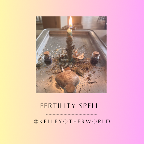 Fertility spell